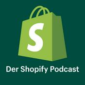 Podcast Der Shopify Podcast | E-Commerce und Startup Erfolgsgeschichten