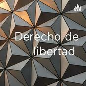 Podcast Derecho de libertad