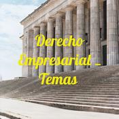 Podcast Derecho Empresarial _ Temas