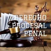 Podcast DERECHO PROCESAL PENAL