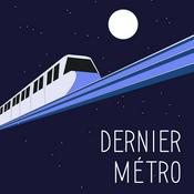 Podcast Dernier Métro
