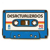 Podcast Desactualizados Podcast