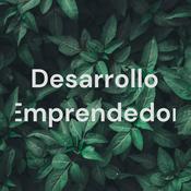 Podcast Desarrollo Emprendedor