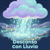 Podcast Descanso Con Lluvia