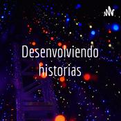 Podcast Desenvolviendo historias