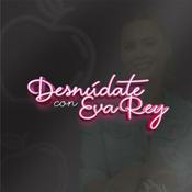 Podcast Desnúdate Con Eva