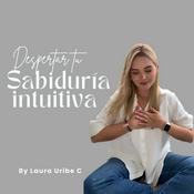 Podcast Despertar tu sabiduría intuitiva