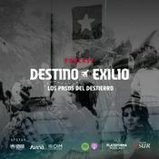 Podcast Destino Exilio