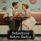 Podcast Detective - Retro Radio