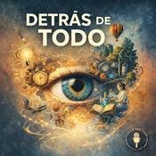 Podcast Detrás de Todo