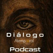 Podcast Diálogo Atemp∞ral