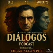 Podcast DIALOGOS – Thriller Psicológico en 3 actos