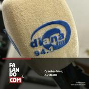 Podcast Diana FM - Falando com...