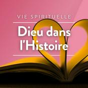 Podcast Dieu dans l'Histoire