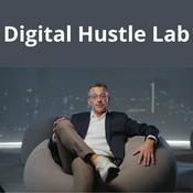 Podcast Digital Hustle Lab