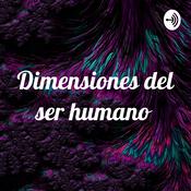 Podcast Dimensiones del ser humano