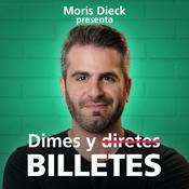 Podcast Dimes y Billetes