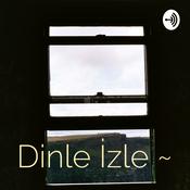 Podcast Dinle İzle ~