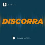 Podcast Discorra com Daniel Romero