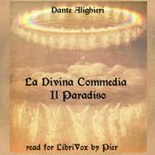 Podcast Divina Commedia - Il Paradiso, La by Dante Alighieri (1265 - 1321)