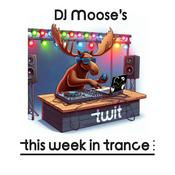 Podcast DJ Moose's TWIT