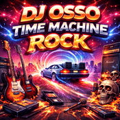 Podcast Dj Osso Time Machine Rock