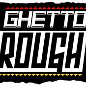 Podcast GHETTO ROUGH SOUND