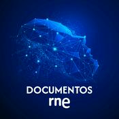 Podcast Documentos RNE