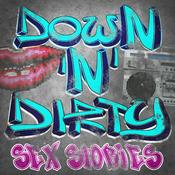 Podcast Down N Dirty Sexy Hot Adult Stories from the Street