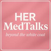 Podcast HER MedTalks.