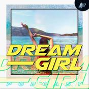 Podcast Dream Girl | PIA Podcast