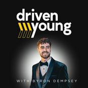 Podcast Driven Young
