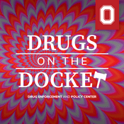 Podcast Drugs on the Docket