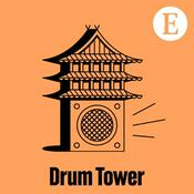 Podcast Drum Tower from The Economist