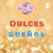 Podcast Dulces sueños