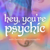 Podcast Hey, You’re Psychic