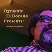 Podcast Dynamic El Dorado presents ...