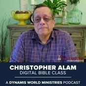 Podcast Christopher Alam Digital Bible Class