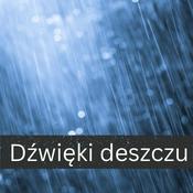 Podcast Dźwięki deszczu