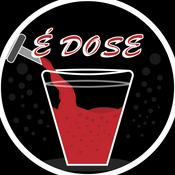 Podcast É DOSE