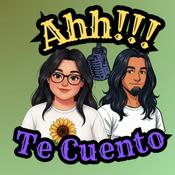 Podcast Ahh! Te Cuento