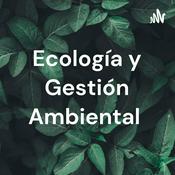 Podcast Ecología y Gestión Ambiental