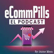 Podcast Ecommpills el Podcast