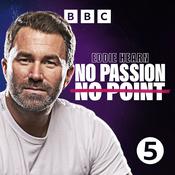 Podcast Eddie Hearn: No Passion, No Point