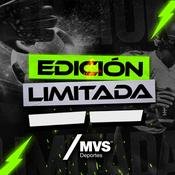 Podcast Edición limitada MVS Deportes