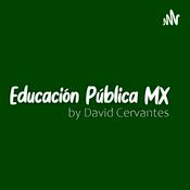 Podcast Educación Pública MX