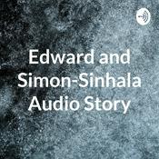 Podcast Edward and Simon-Sinhala Audio Story