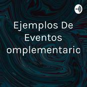 Podcast Ejemplos De Eventos Complementarios