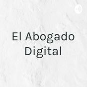Podcast El Abogado Digital