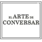 Podcast El Arte de Conversar